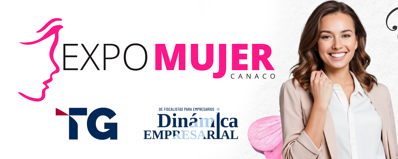 TG presente en la Cuarta Edición de Expo Mujer CANACO 2025